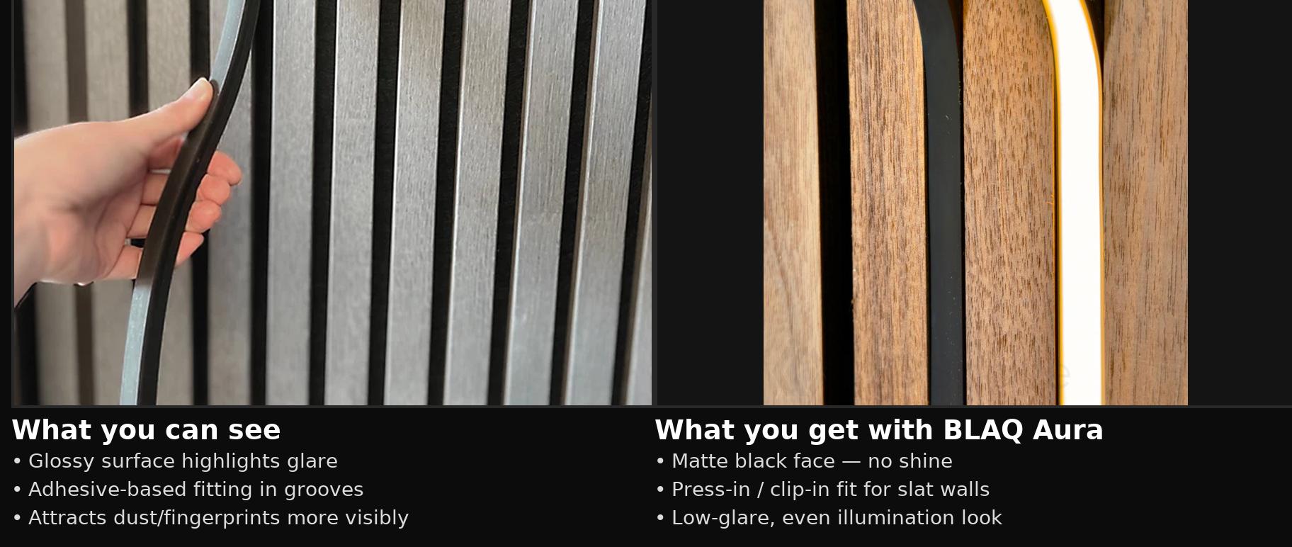 Side-by-side close ups show metal vertical slats and wood veneer LED channel profiles.